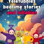 3-Minute-Bedtime-Stories-Teletubbies-for-4-5-year-olds