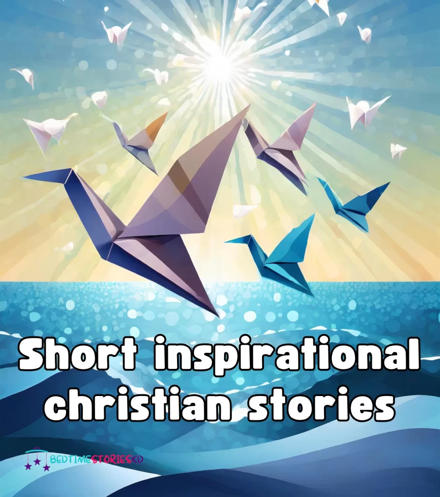 Short inspirational christian stories