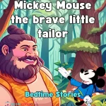 Mickey Mouse the brave little tailor