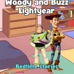 Woody and Buzz Lightyear Bedtime Stories