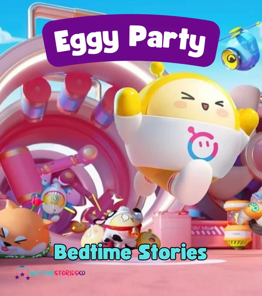Eggy Party bedtime story