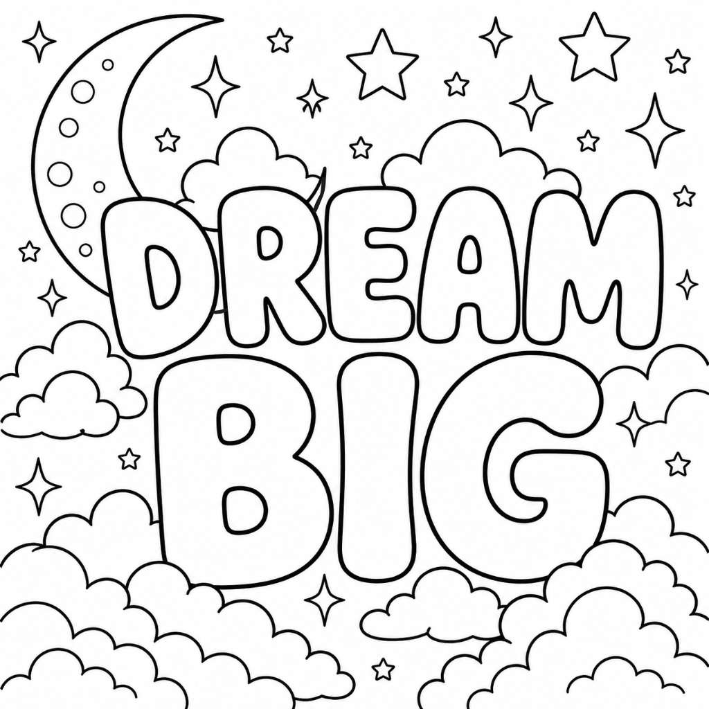 Dream-big-inspirational-Coloring-Pages