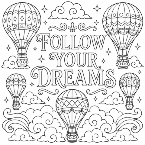 Follow Your Dreams Coloring Page