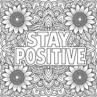 Stay Positive Coloring Page