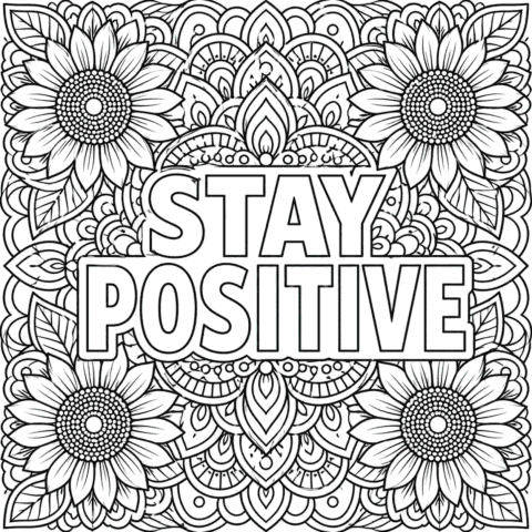 Stay Positive Coloring Page