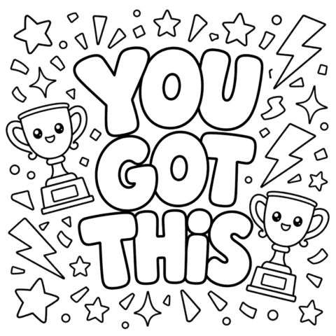 You Got This Coloring Page Motivational